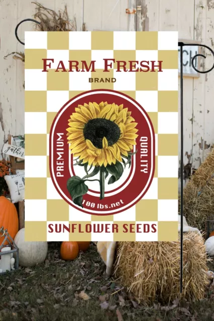 Farm Fresh Sun Flower Seeds Garden Flag ~   Double Sided Soft Flag