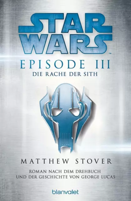 Star Wars(TM) - Episode III - Die Rache der Sith | Buch | 9783734160646