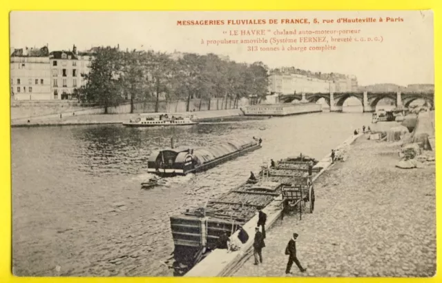 cpa PARIS MESSAGERIES FLUVIALES Péniche CHALAND Auto Moteur Porteur "LE HAVRE"