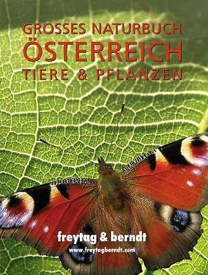 Groes Naturbuch sterreich Tiere und Pflanzen,  ,