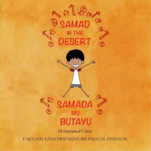 Mohammed UMAR Samad in the Desert (English-Kinyarwanda Bilingual E (Taschenbuch)