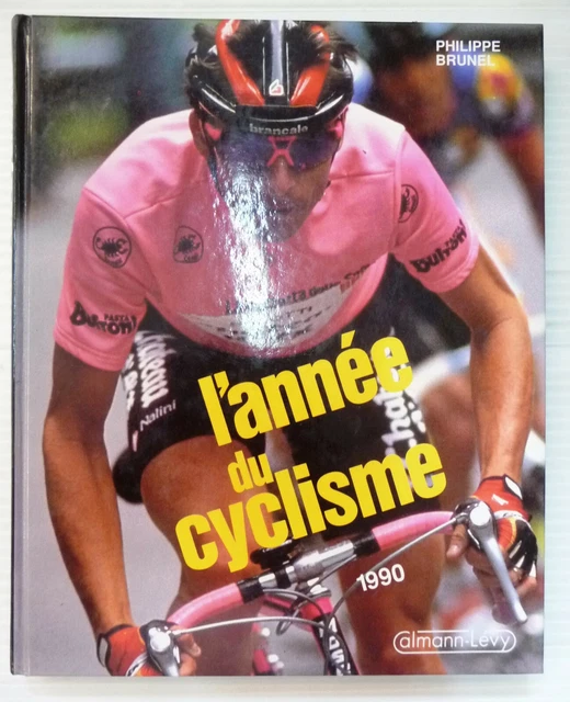 L ANNEE DU CYCLISME 1990 De Philippe Brunel EUR 12 00 PicClick FR