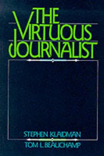 The Virtuous Journalist by Klaidman (English) Paperback Book