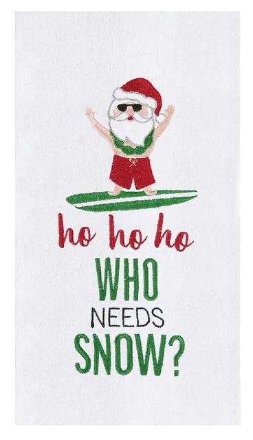 Ho Ho Ho Who Needs Snow Santa at Beach Embroidered Flour Sack Kitchen Dish Towel