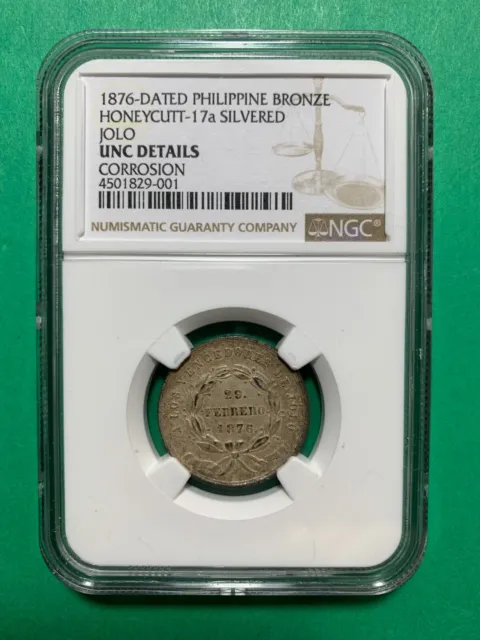 PHILIPPINES 1876 VICTORY AT JOLO MEDAL, SILVERED H-17a NGC UNC DETAILS CORROSION