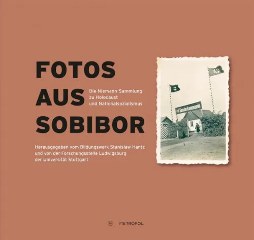 Fotos aus Sobibor|Gebundenes Buch|Deutsch