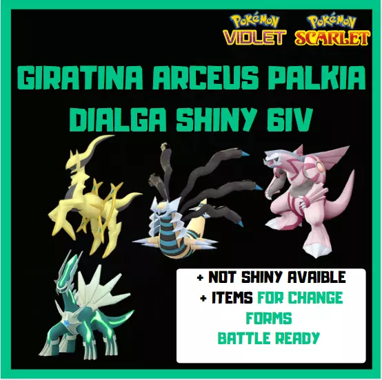 Pokemon Legends Arceus SHINY GIRATINA/DIALGA/PALKIA/ARCEUS  (4)Bundle✨Competitive 45496598044