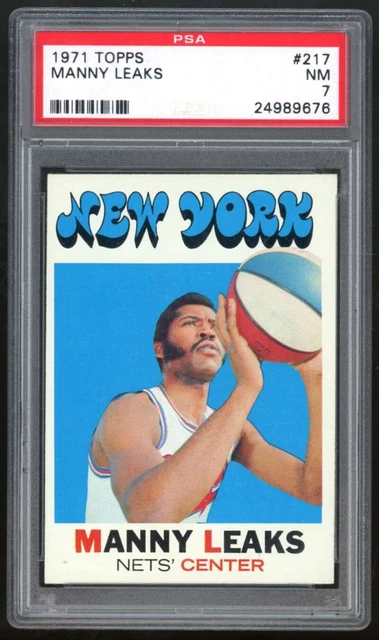 1971-72 Topps Manny Leaks #217 PSA NM 7 Nets WW100