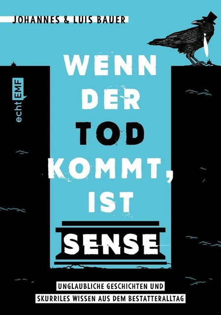 Wenn der Tod kommt, ist Sense ~ Johannes Bauer ~  9783745910858