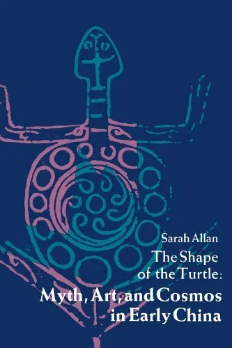 The Shape of the Turtle: Myth, Art, and Cosmos , Allan+-