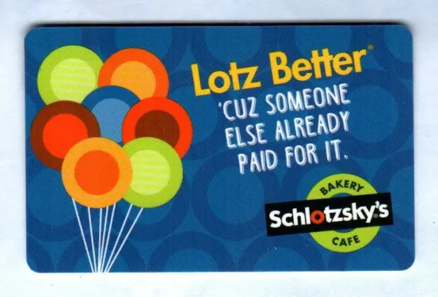 SCHLOTZSKY'S Lotz Better, Balloons 2020 Gift Card ( $0 )