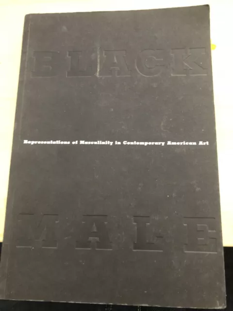 Black Male: Representations of Masculinity in Contemporary American Art,  Rar