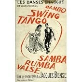 Les danses en vogue et leurs théories by Bense, Jacques