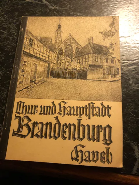 Chur und Hauptstadt Brandenburg Havel 1933  Reiseführer Heimatbuch