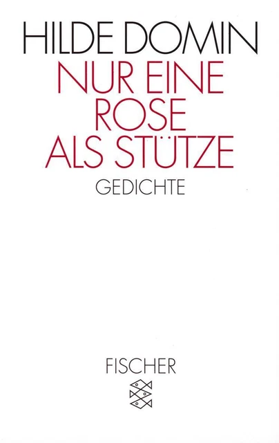 Nur eine Rose als Stütze | Hilde Domin | Deutsch | Taschenbuch | 1994