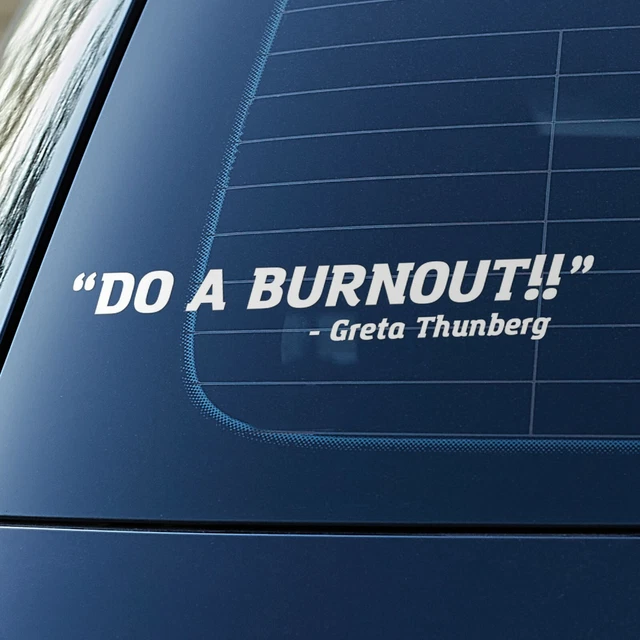 Greta Thunberg Hates Me Funny Sticker Decal - 200mm Vinyl For Car Window Or Bumper