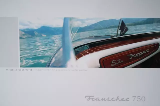 Prospekt FRAUSCHER 750 ST. TROPEZ Bootswerft Frauscher Austria Motor Boot Yacht