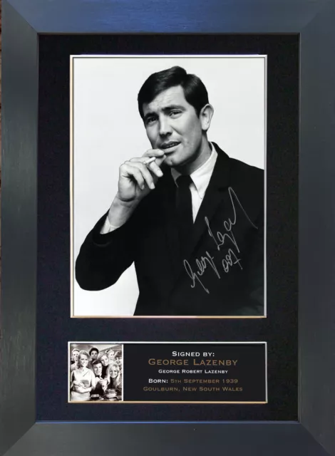 GEORGE LAZENBY Signed Mounted Reproduction Autograph Photo Prints A4 276