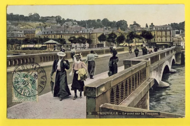 cpa 14 - TROUVILLE en 1907 (Calvados) Le PONT sur la TOUQUES Belle Animation