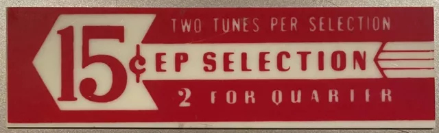 Seeburg V200 Jukebox Program Drum Pricing Window Insert “15¢ EP Selection” 2/25