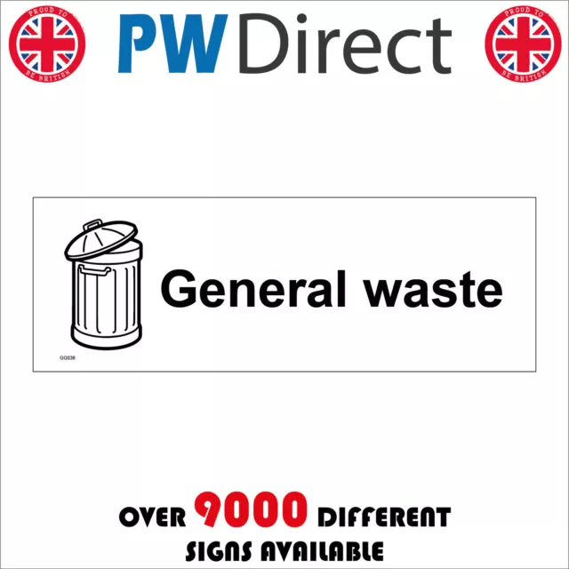 Gg038 General Waste Sign Household Bin Trash Garbage Rubbish Recycle Land