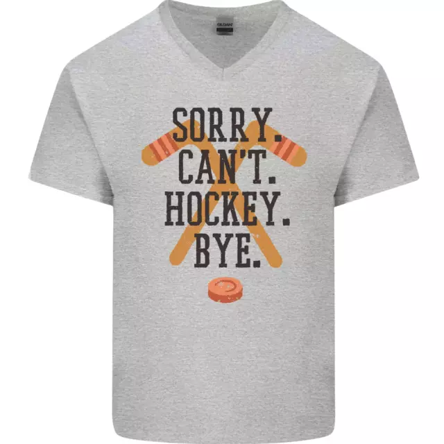 T-shirt da uomo scollo a V scollo a V Sorry Cant Hockey Bye Funny Ice Street