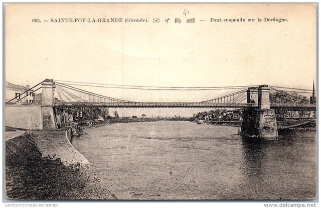 33 SAINTE FOY LA GRANDE - vue generale du pont sur la dordogne