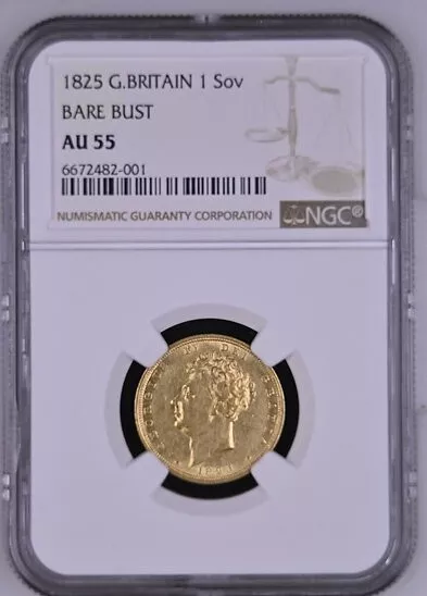 1825 Sovereign George IV NGC Graded AU55 About UNC Uncirculated