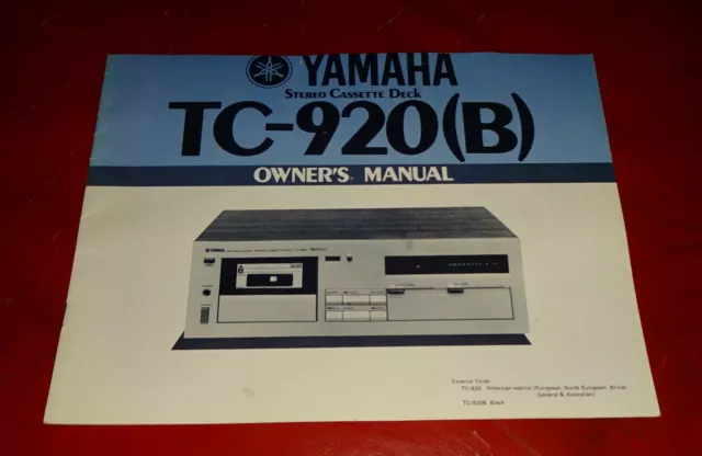 YAMAHA TC-920 (B) Natural Sound Stereo Cassette Deck OWNER`S MANUAL TOP Rare