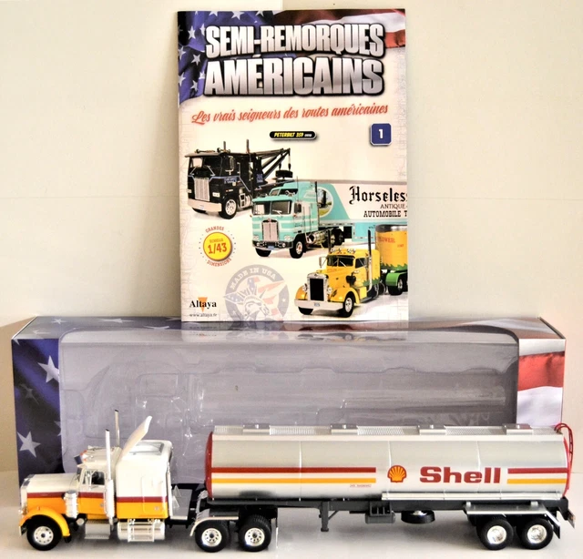 PETERBILT 359 CAMION Semi Remorque Américain Citerne SHELL 1/43 Neuf