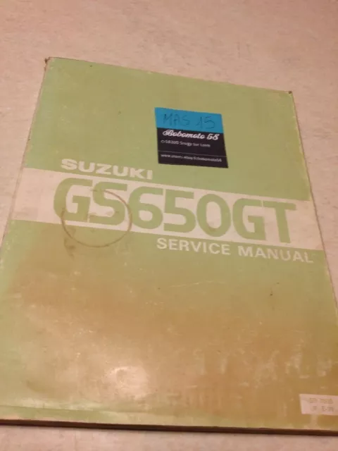 Suzuki GS650GT GS650 Gt GS 650 Manuale Revisione Tecnica Officina Inglese Éd. 81
