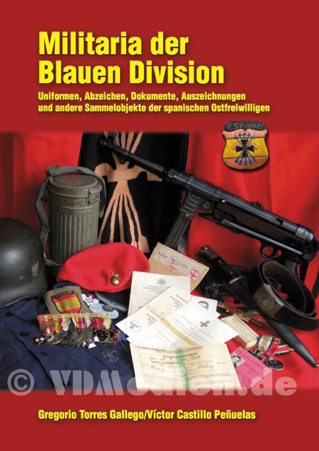 MILITARIA DE LA Division Bleue uniformes, insignes, documents