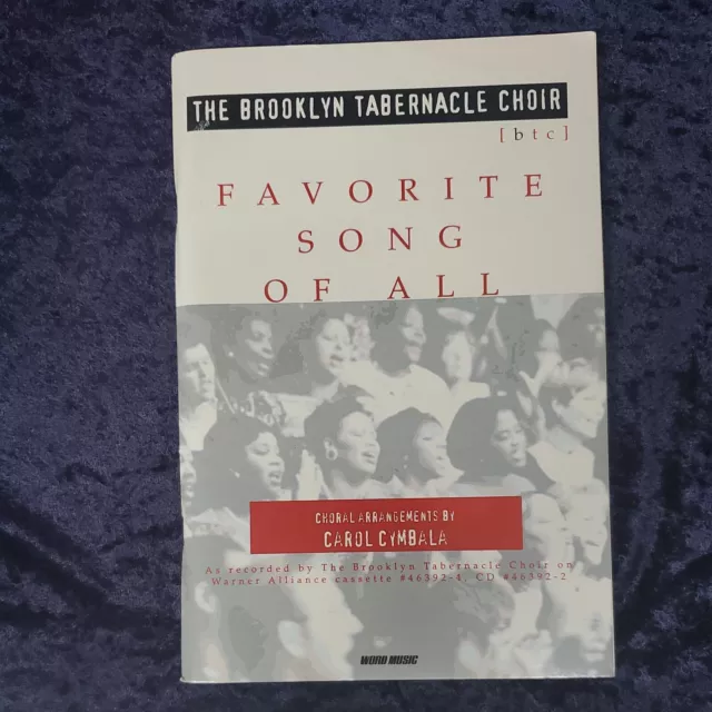 The Brooklyn Tabernacle Choir Favorite Song Of All Songbook Word Music 1996