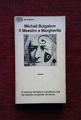 IL MAESTRO E MARGHERITA Michail Bulgakov Einaudi 1974