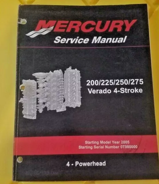 Mercury Service Manual Powerhead 200/225/250/275 HP Verado 90-896580400