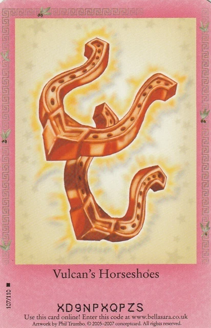AI108 CARTE CARD BELLA SARA COLLECTION 2005 - 2007 - 107/110 Vulcan's Horseshoes