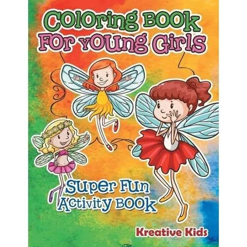 COLORING BOOK FOR Young Girls Super Fun Activity Book b - Paperback NEW ...