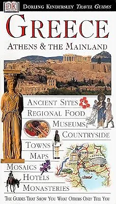 Greece, Athens and the Mainland (DK Eyewitness Travel Guide), Carlisle, Isabel,
