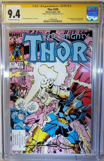 Walt Simonson Signed Thor 339 (1984)-Cgc Ss 9.4-1St App. Stormbreaker!