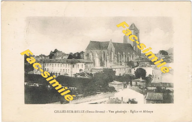 CPA - CELLES-SUR-BELLE (79 Deux-Sèvres) - Vue générale, église et abbaye