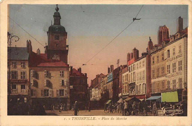Cpa 57 Thionville Place Du March