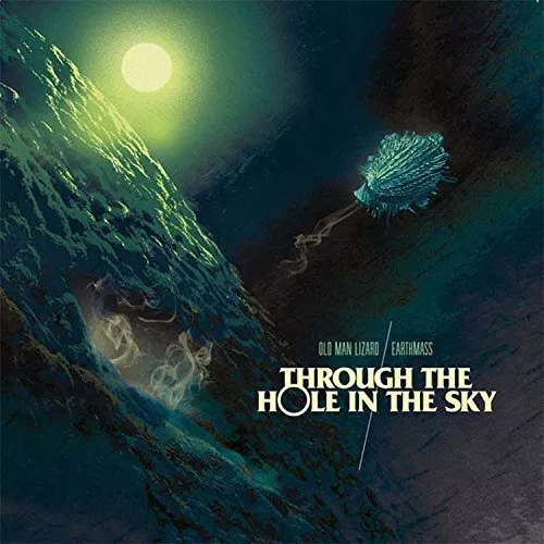 EARTHMASS/OLD MAN LI - THROUGH THE HOLE IN THE SKY - New Vinyl Record 7 - I72z