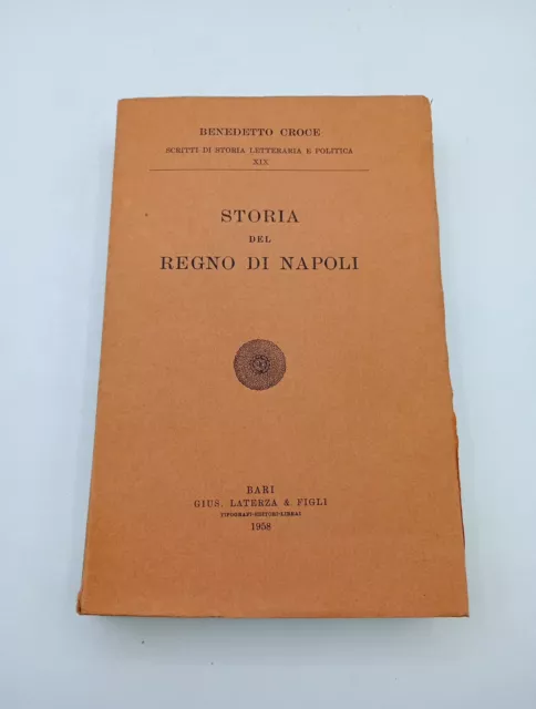 Storia Del Regno Di Napoli - Benedetto Croce 1958