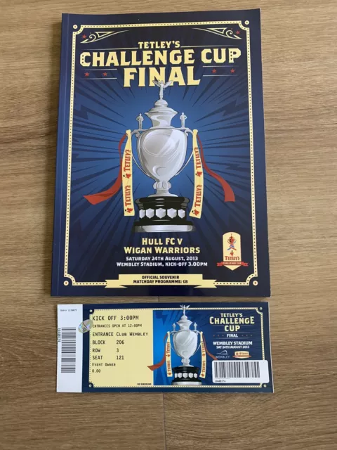Hull FC v Wigan Warriors - Tetley Challenge Cup Final 2013 Programme and Ticket