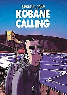 Kobane Calling von Zerocalcare | Buch | Zustand sehr gut