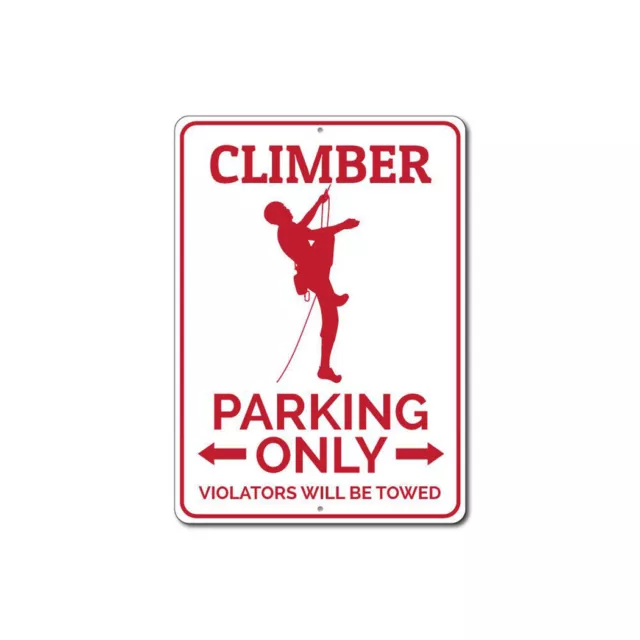 Personalized Climber Parking Only Sign Custom Mountain Climbing Profession Decor