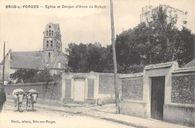Cpa 91 Briis Sous Forges Eglise Et Donjon D'anne De Boleyn