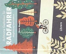 Achtsame Gedanken für Radfahrer von Moore, Nick | Buch | Zustand sehr gut