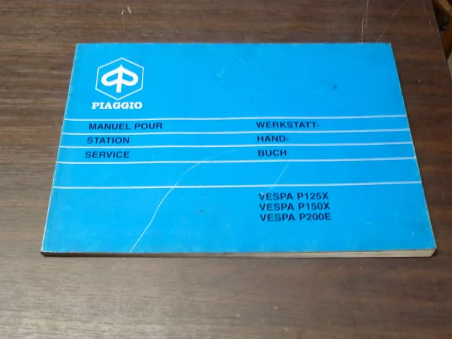Manuel Revue Technique D Atelier Piaggio Vespa P 125 150 200 X E Service Manual