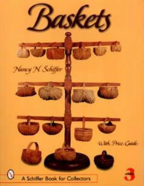 Primitive Baskets Guide Book Willow Wicker Egg Splint
